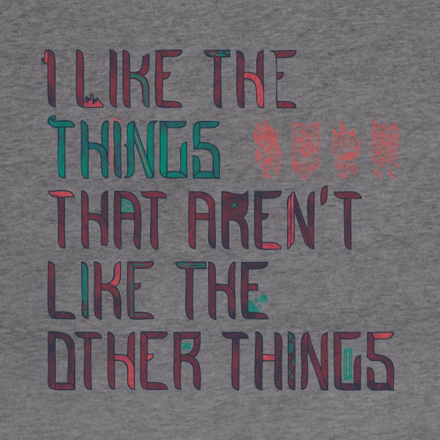 The Things I Like by againstbound